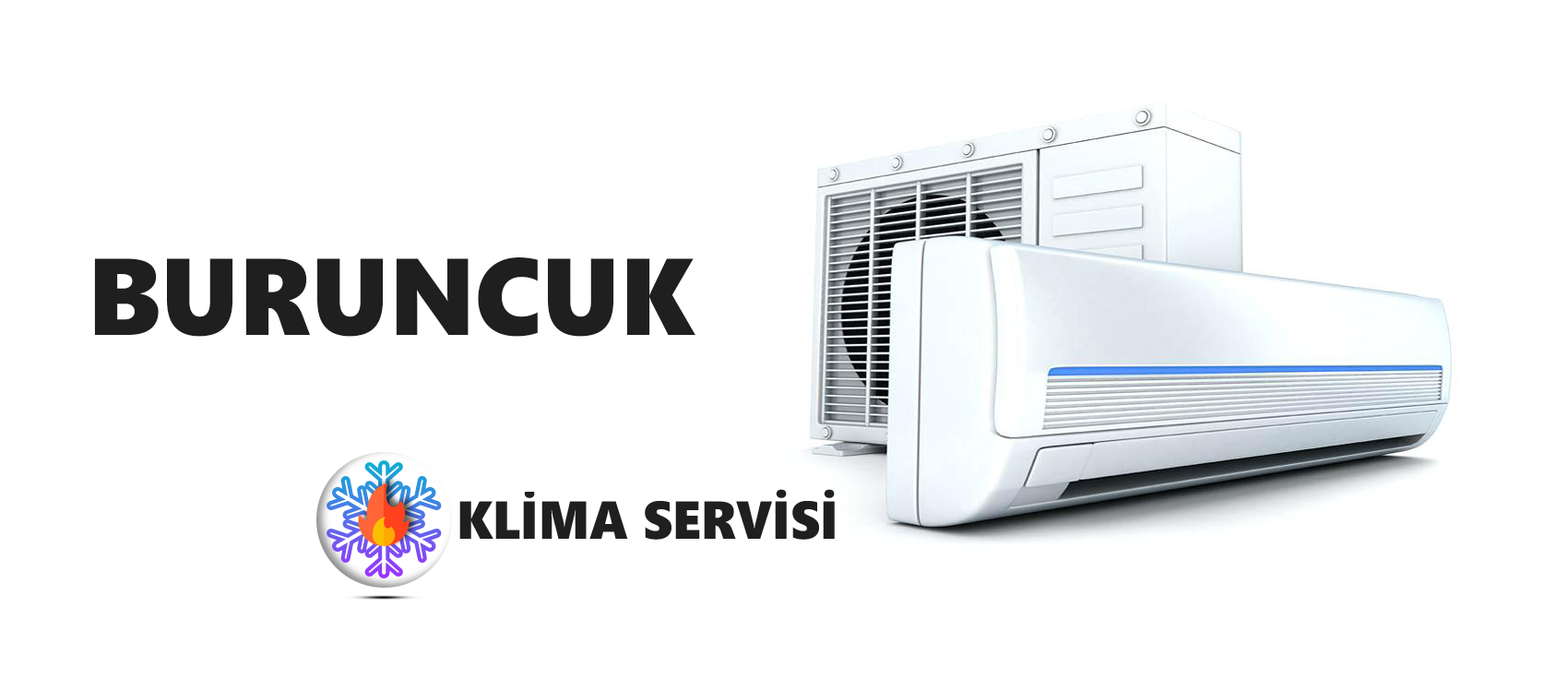 Buruncuk Klima Servisi
