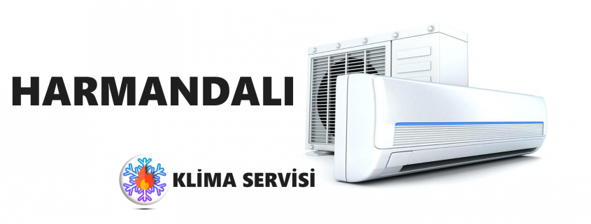 Harmandalı Klima Servisi