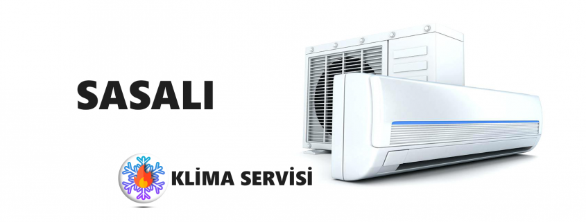 Sasalı Klima Servisi